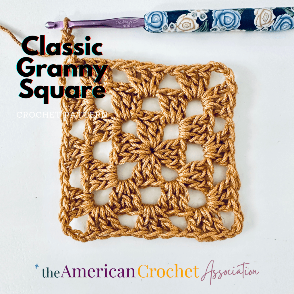 Classic Granny Square Crochet Pattern - American Crochet Association