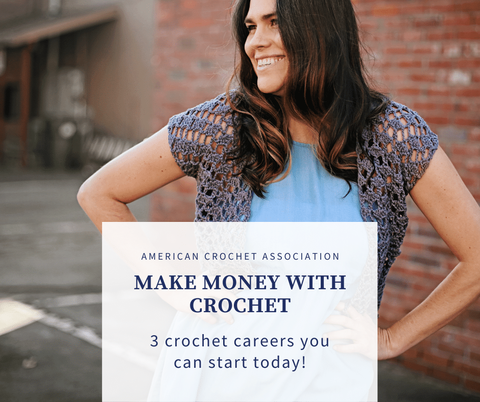 Make Money With Crochet: 3 Careers You Can Start Today