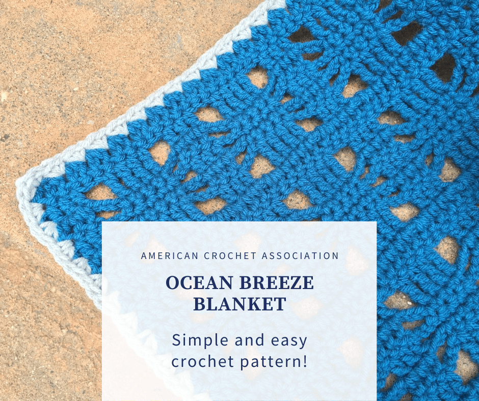 Ocean Breeze Crochet Baby Blanket Pattern