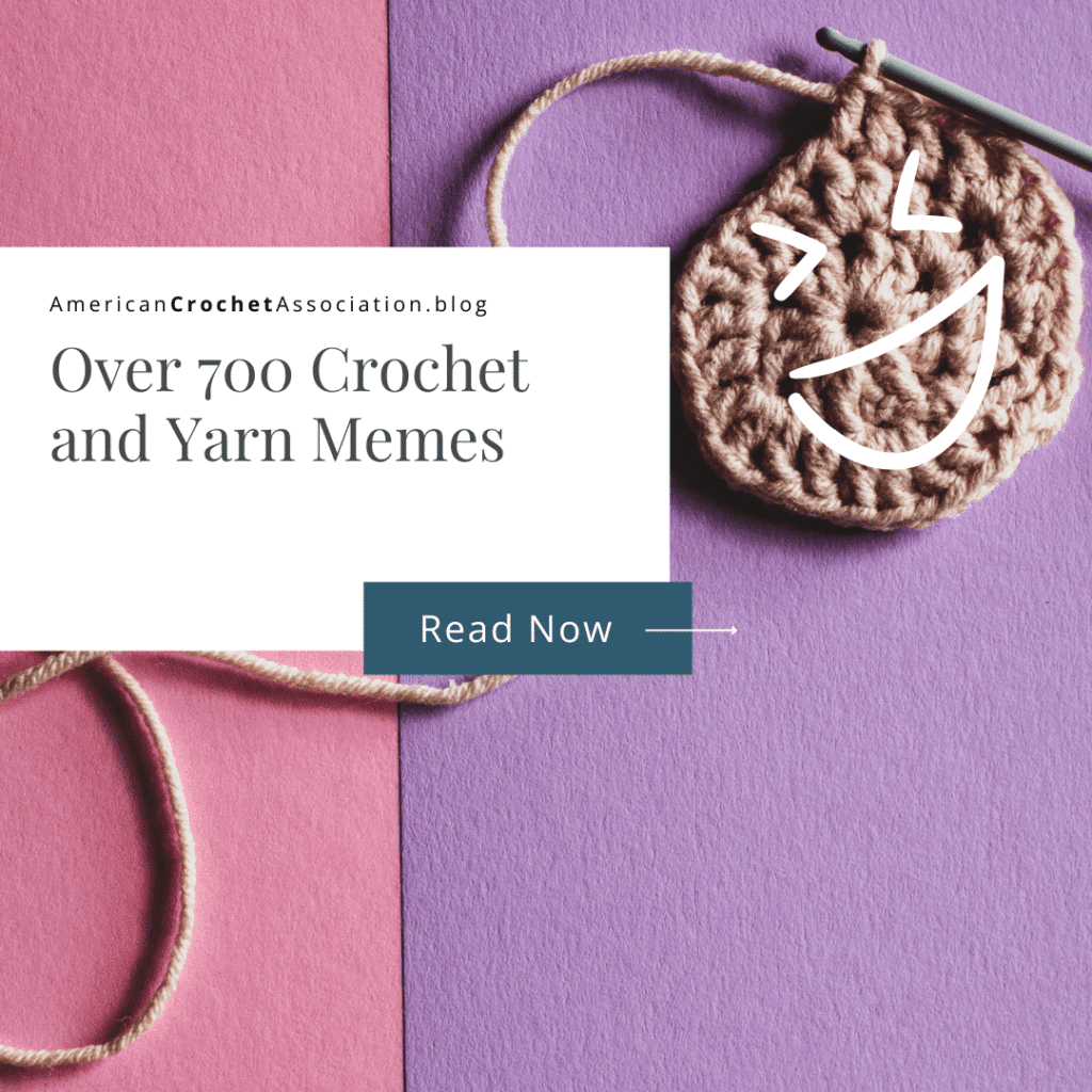 Over 700 Crochet and Yarn Memes