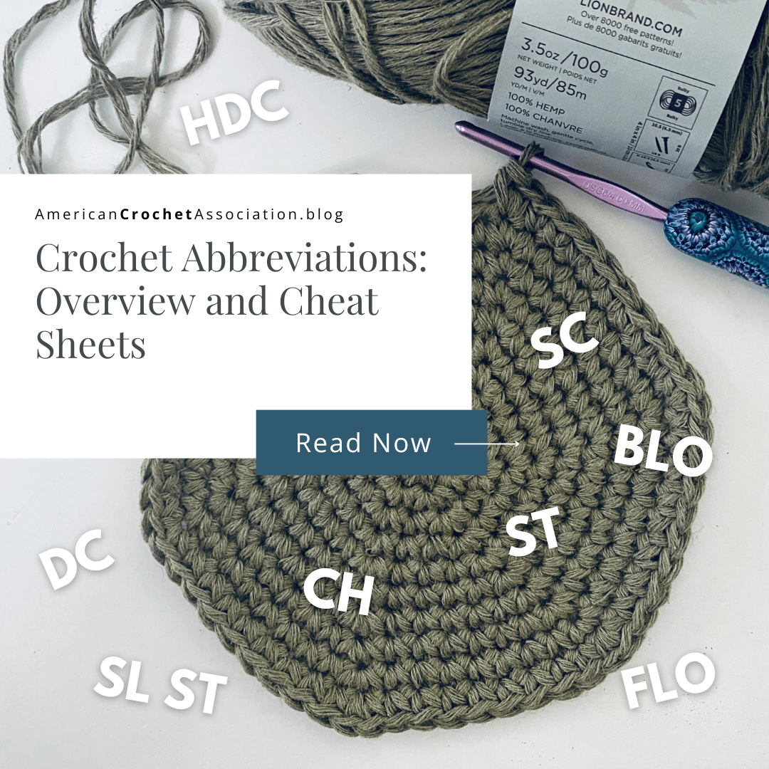 Crochet Abbreviations: Overview and Cheat Sheets