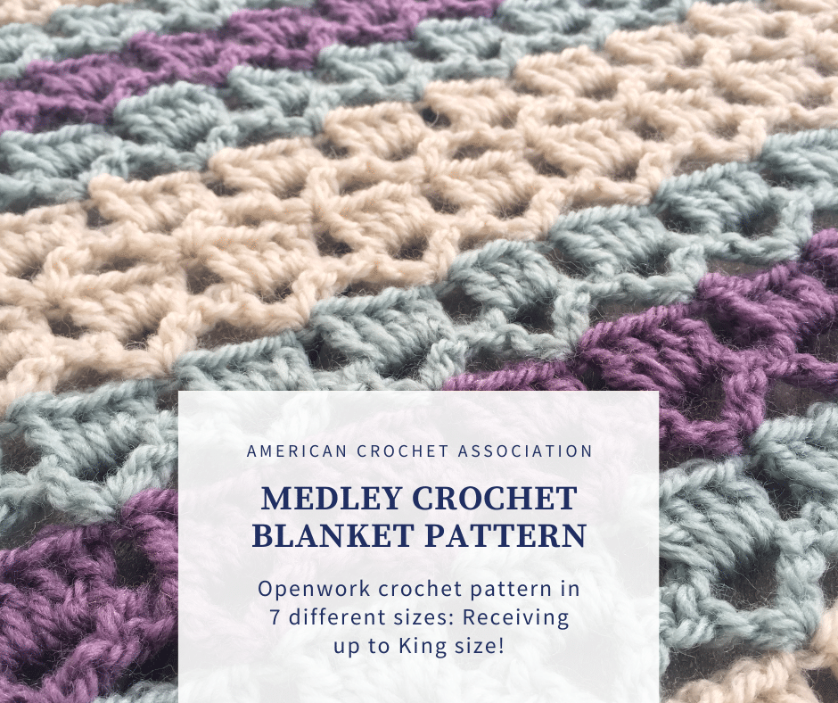 Medley Blanket: Easy Openwork Crochet Pattern