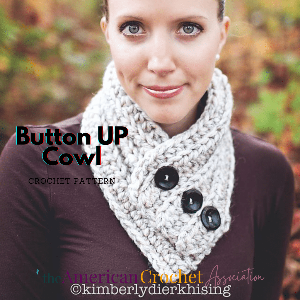 button UP Cowl Crochet Pattern Close - American Crochet Association