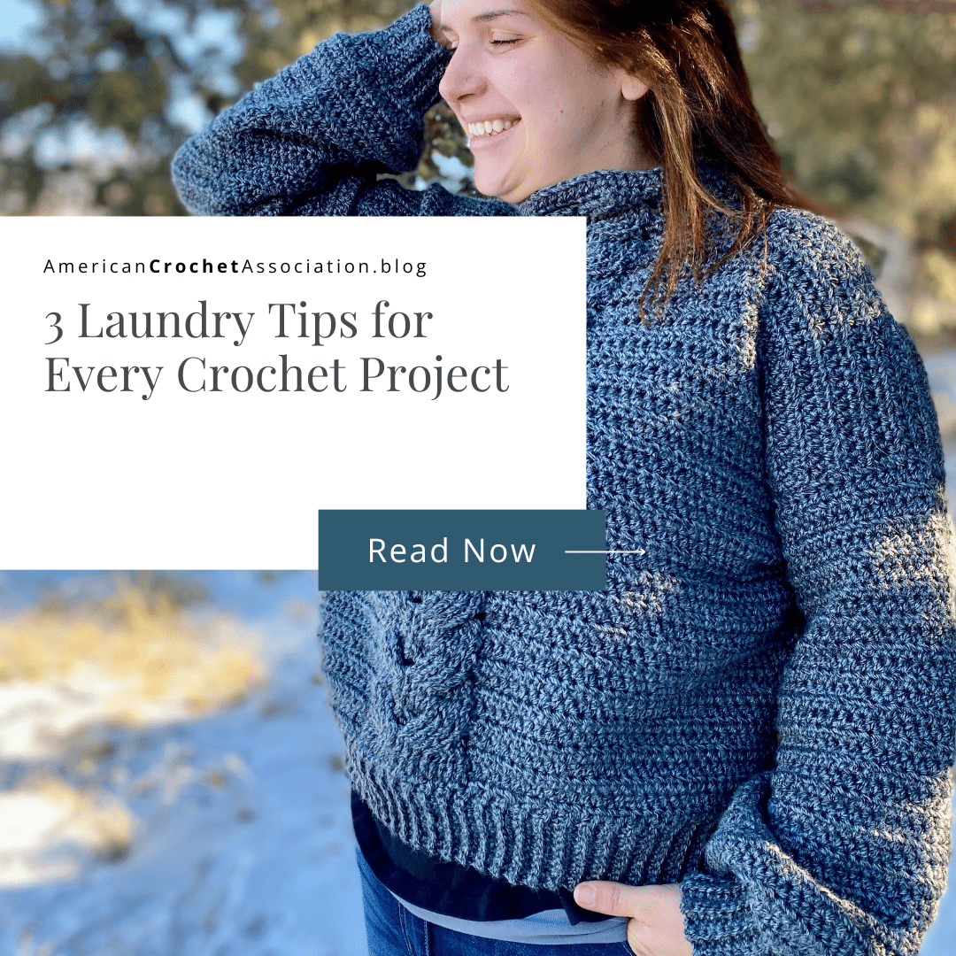 3 Laundry Tips for Every Crochet Project - American Crochet Association