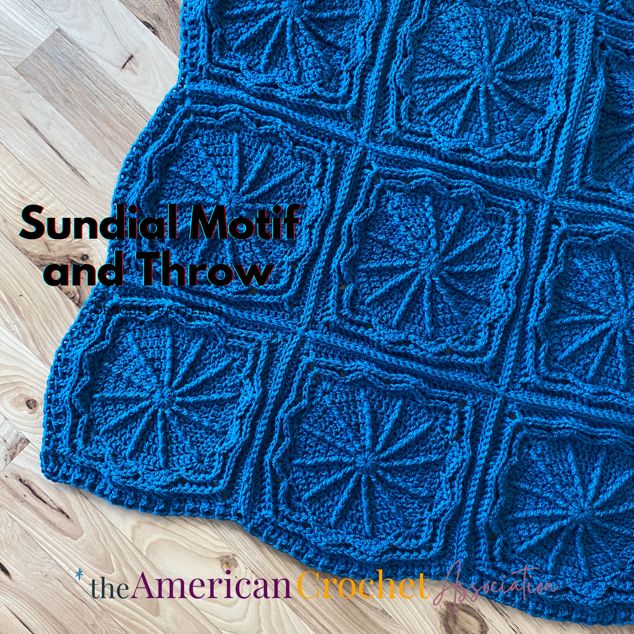 Sundial Motif and Throw Crochet Pattern on wooden floor - American Crochet Association (1)